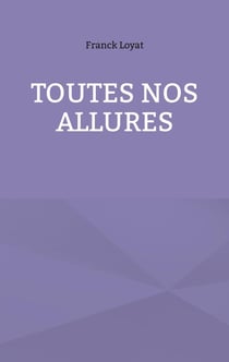 Toutes nos allures