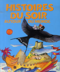 Histoires Du Soir Autour Du Monde