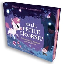 Au lit, petite licorne ! quatre histoires magiques pour s'endormir