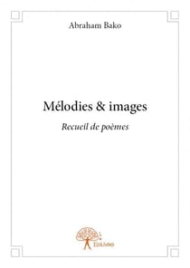 Mélodies & images