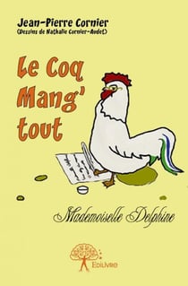 Le coq mang'tout