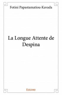 La longue attente de despina