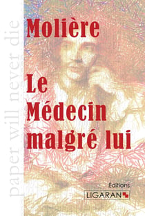 Le médecin malgré lui