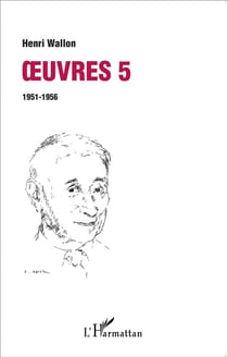 Oeuvres Tome 5 - 1951-1956