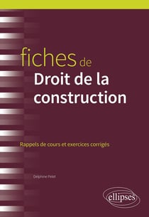 Fiches de droit de la construction