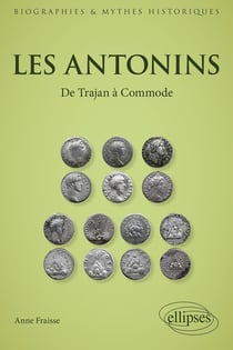 Les Antonins : de Trajan à Commode
