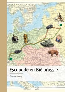 Escapade en Biélorussie