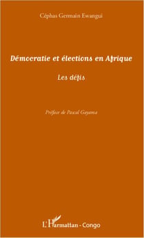 Démocratie et éléctions en afrique - les défis