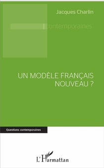Un modèle français nouveau