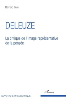Deleuze, la critique de l'image représentative de la pensée