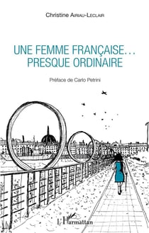 Une femme française... presque ordinaire