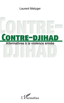 Contre-djihad - alternatives à la violence armée
