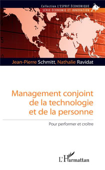 Management conjoint de la technologie et de la personne - pour performer et croître