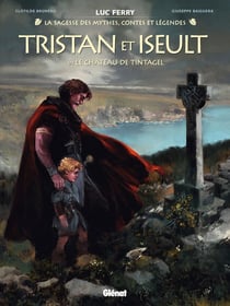 Tristan & Iseult Tome 1 : Le Château de Tintagel
