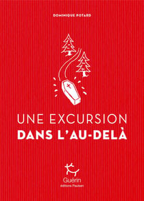 Une Excursion dans l'au-delà