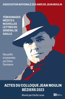 ACTES DU COLLOQUE JEAN MOULIN BEZIERS 2023
