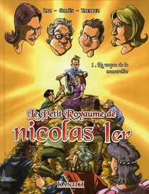 Petit royaume de Nicolas Ier t.1 - le voyou de la monarchie