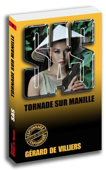 SAS Tome 64 : tornade sur Manille
