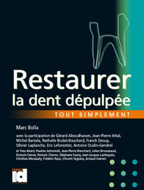 Restaurer la dent dépulpée