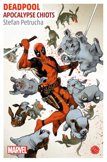 Deadpool - apocalypse chiots