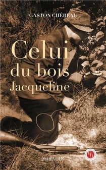 Celui du bois jacqueline
