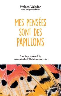 Mes pensées sont des papillons