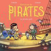 Histoires de pirates : Le pirate poli
