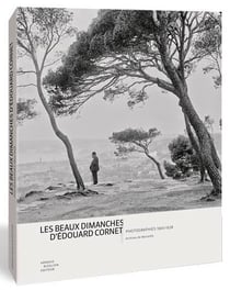 Les beaux dimanches d'Edouard Cornet