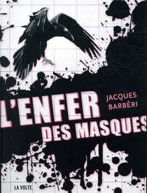 L'enfer des masques