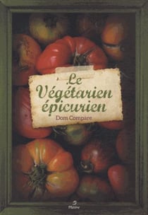 LE VÉGÉTARIEN ÉPICURIEN