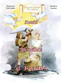 Donatien et Rogatien : les premiers martyrs bretons