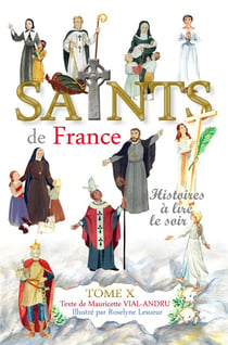 Saints de France Tome 10 : histoires à lire le soir