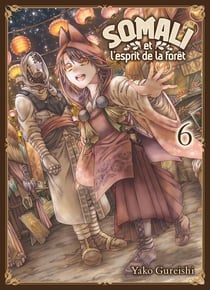 Somali et l'esprit de la forêt Tome 6