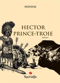 Hector, prince de troie