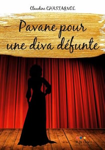 Pavane Pour Une Diva Defunte