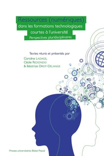 Ressources (numériques) dans les formations technologiques courtes à l'université : Perspectives pluridisciplinaires
