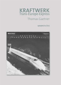 Kraftwerk : Trans-Europa-Express