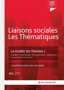 La durée du travail I : La surveillance des salariés