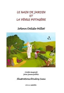 LE NAIN DE JARDIN ET LA VÉNUS POTAGÈRE