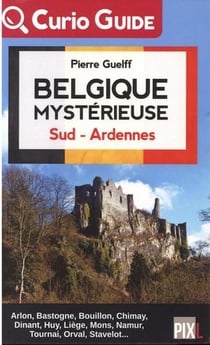 Belgique mysterieuse - sud - ardennes