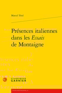 Présences italiennes dans les Essais de Montaigne