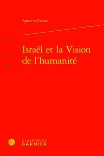 Israël et la Vision de l'humanité