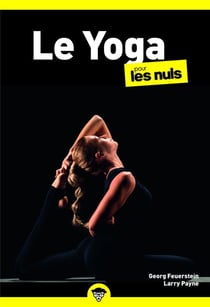 Le yoga pour les nuls (3e édition)