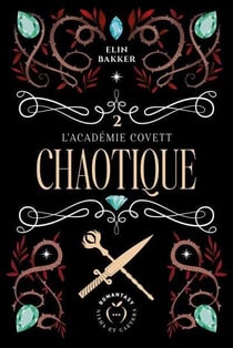 L'Académie Covett - tome 2