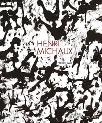 Henri michaux - "le dessin est exorcisme"