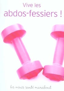 Vive les abdos-fessiers