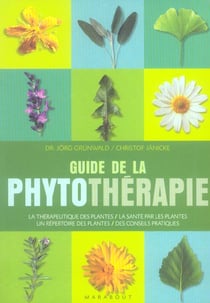 Le guide de la phytotherapie