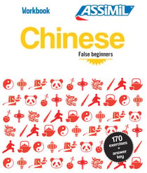 Les cahiers d'exercices : chinese - false beginners
