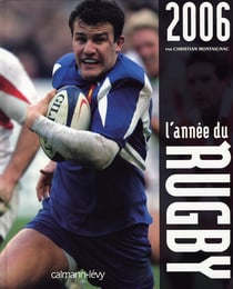 L'année du rugby (édition 2006)