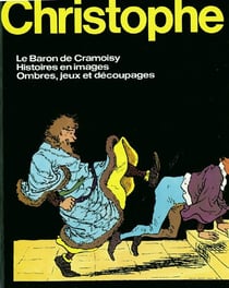 Le baron de cramoisy - histoires en images - ombres, jeux et découpages